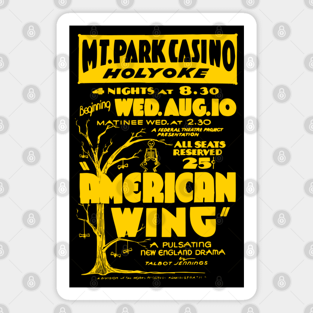 American Wing - Vintage Theatre Poster - Analog Magnet by TuncGK